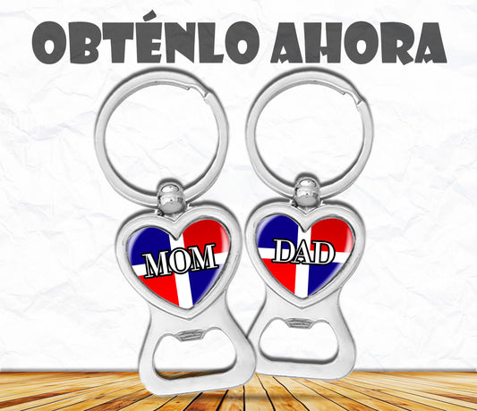 llaveros dominicano mom y dad + destapador  b003
